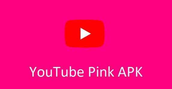 Download Youtube Pink Apk 21 For Android Latest Version